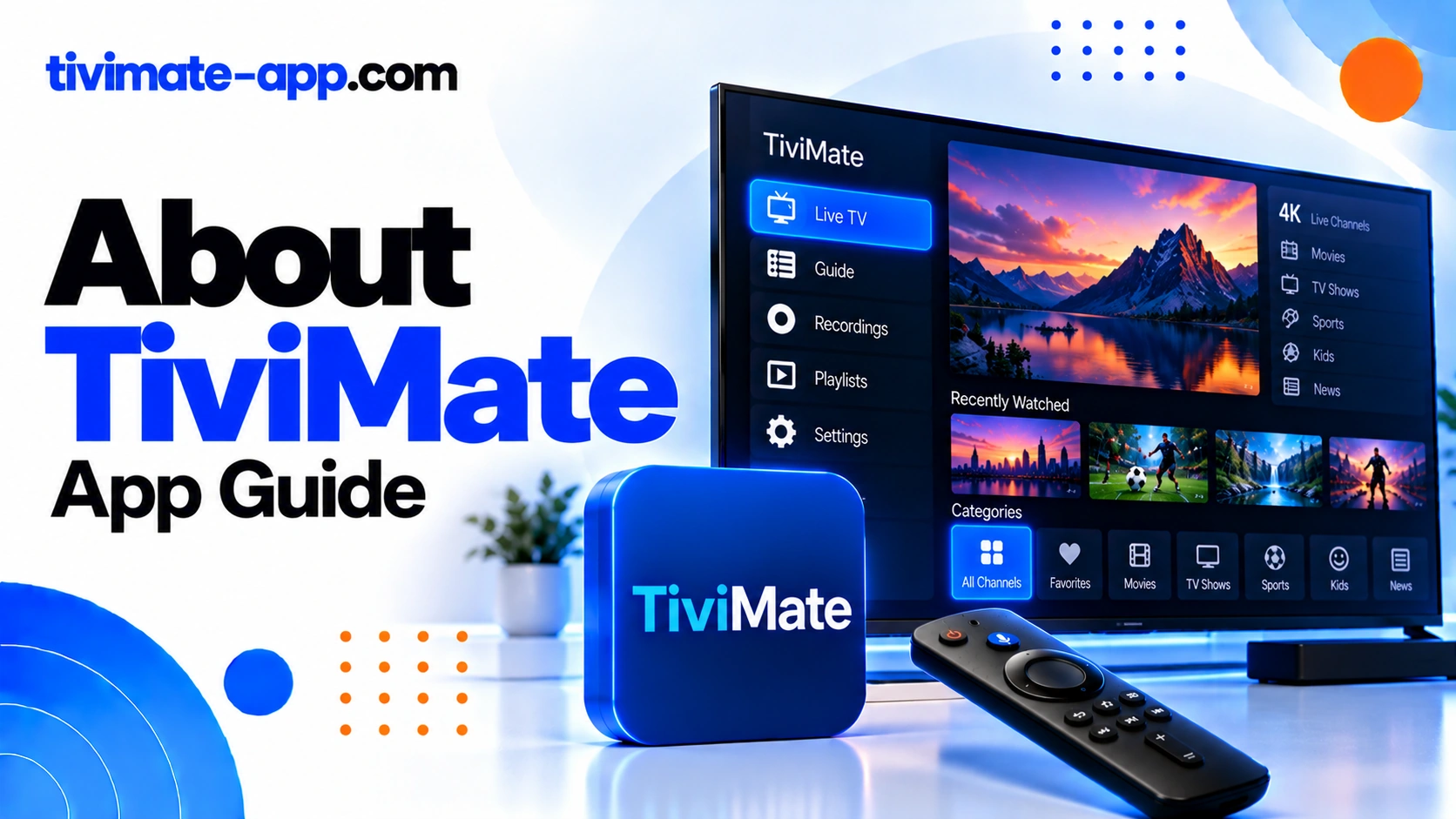 About TiviMate App Guide