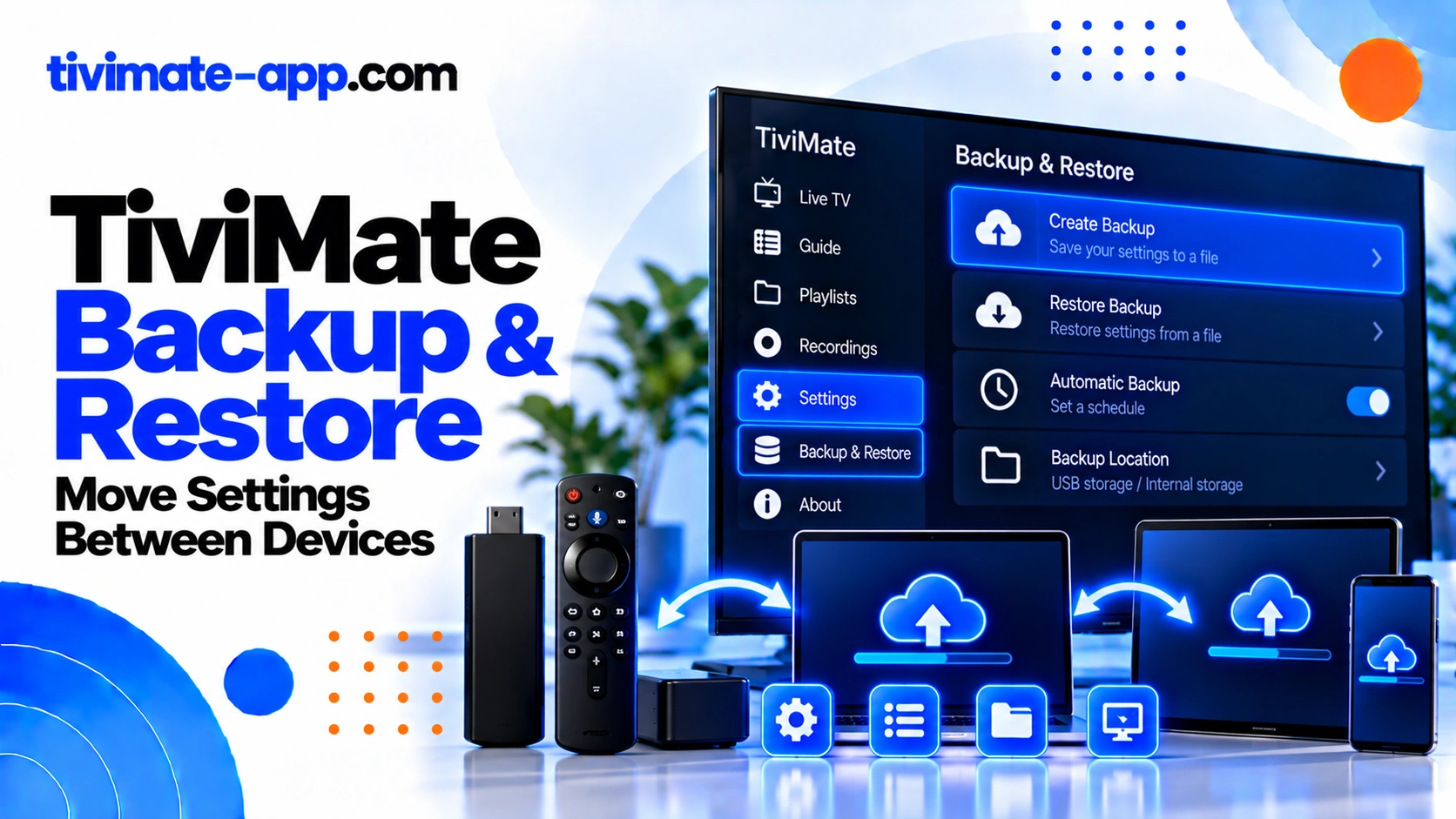 TiviMate backup and restore: move settings between devices